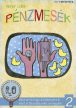 Pénzmesék I.-IV. mese és foglalkoztató könyv