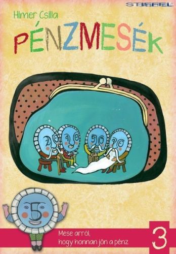 Pénzmesék III.